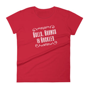 "Bulls Broncs & Buckles" Women's t-shirt - Voodoo Rodeo