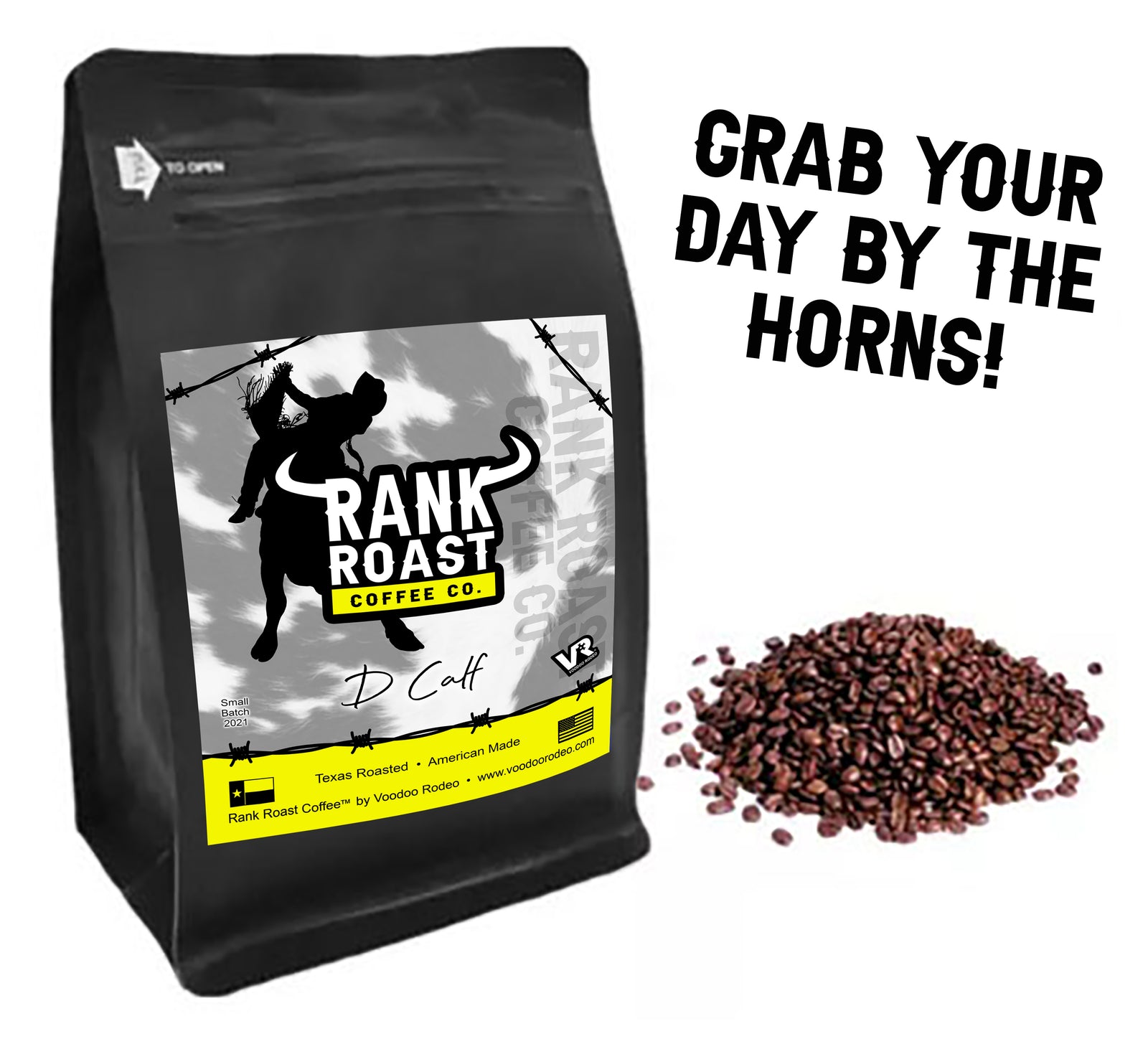 "D Calf" Rank Roast Coffee Co. Blend - Voodoo Rodeo