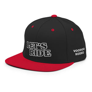 "Let's Ride" Snapback - Voodoo Rodeo