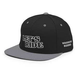 "Let's Ride" Snapback - Voodoo Rodeo