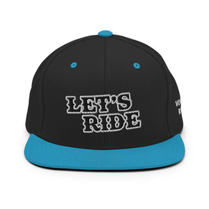 "Let's Ride" Snapback - Voodoo Rodeo