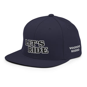 "Let's Ride" Snapback - Voodoo Rodeo