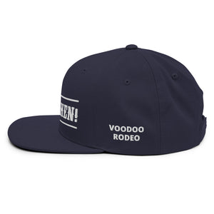 "Say When" Snapback Cap - Voodoo Rodeo