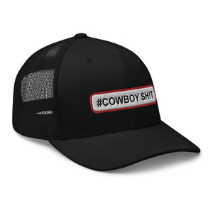 "#COWBOY SH!T" Trucker Cap - Voodoo Rodeo