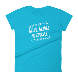 "Bulls Broncs & Buckles" Women's t-shirt - Voodoo Rodeo