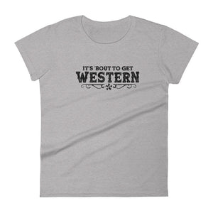 Women's "Bout to get Western" t-shirt - Voodoo Rodeo
