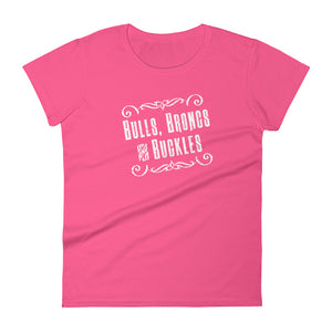 "Bulls Broncs & Buckles" Women's t-shirt - Voodoo Rodeo