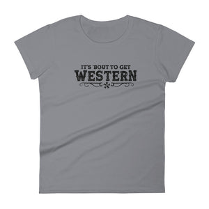 Women's "Bout to get Western" t-shirt - Voodoo Rodeo