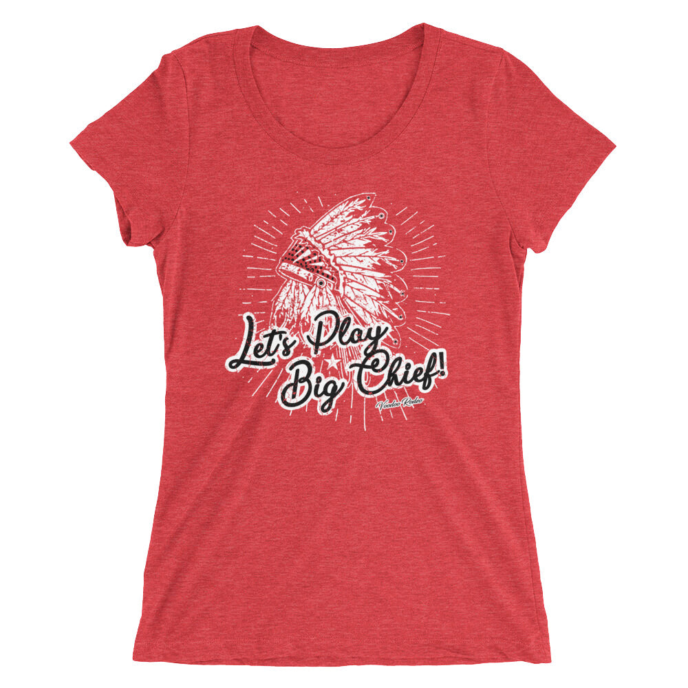 Lets Play Big Chief Ladies' t-shirt - Voodoo Rodeo